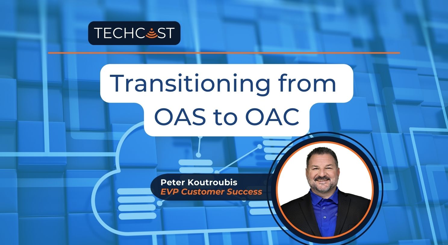 Transitioning from OAS to OAC